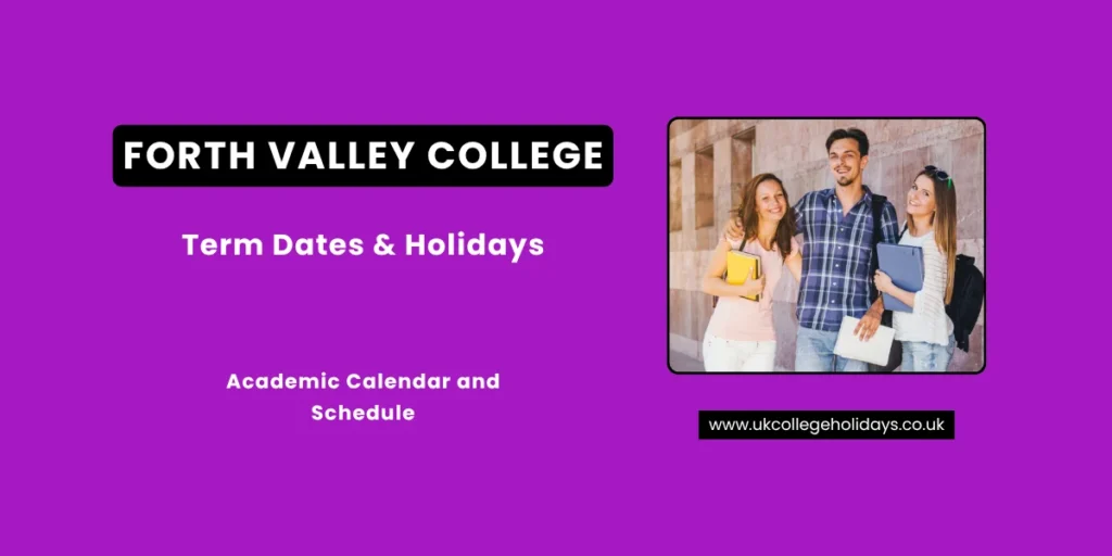 Forth Valley College Term Dates and Holidays