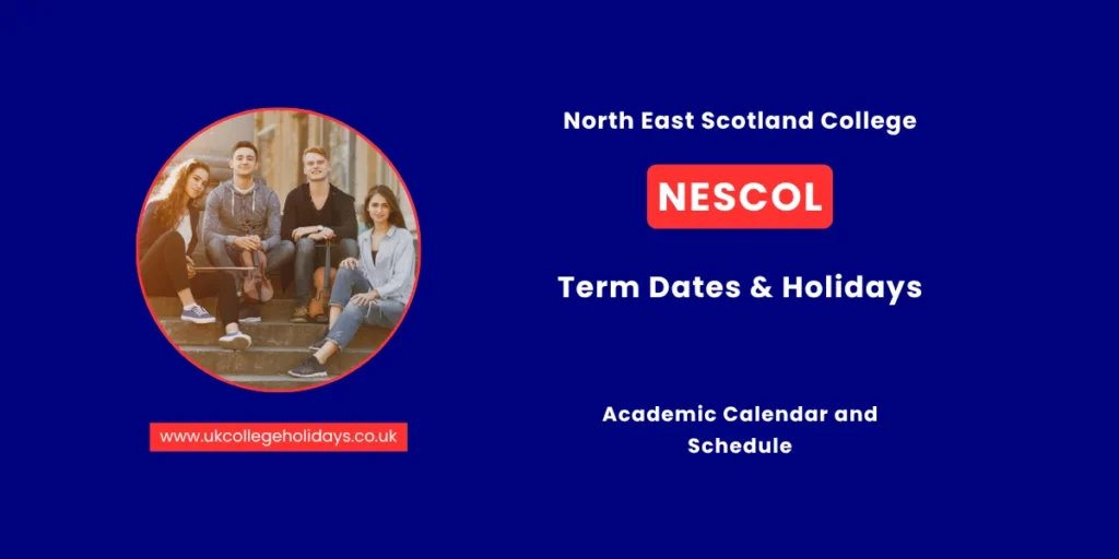 NESCol Term Dates and Holidays