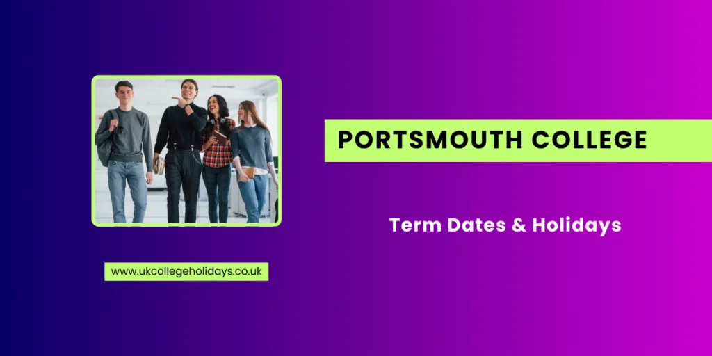 Portsmouth College Term Dates and Holidays Portsmouth College Term Dates and Holidays